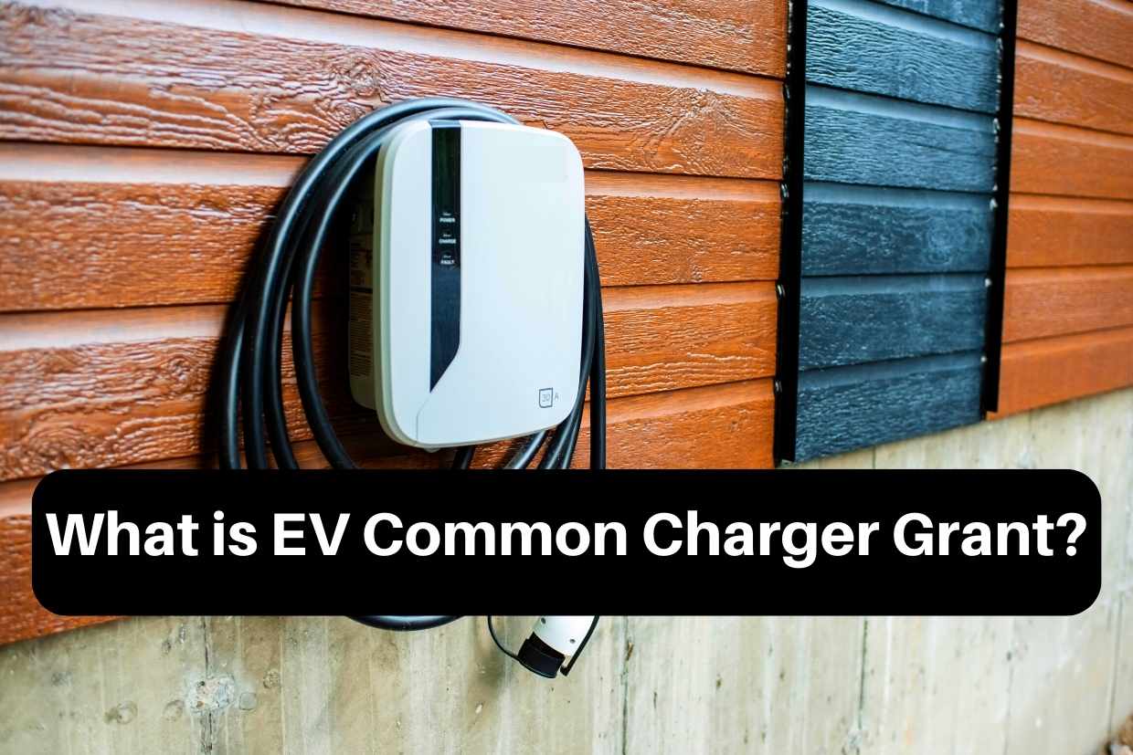 What is EV Common Charger Grant