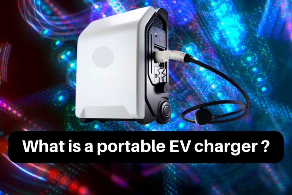 What is a portable EV charger
